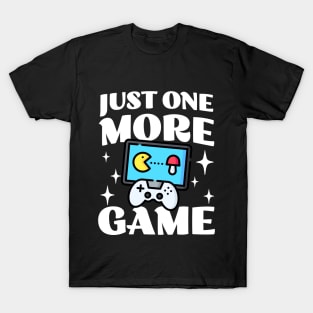 Just One More Game - Funny Gamer Saying - Controller T-Shirt
